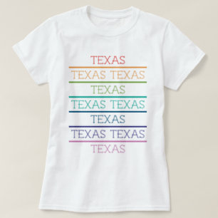 Rainbow Texas, Texas, Texas T Shirt