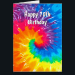Rainbow Tie Dye 70th Birthday Hälsningskort<br><div class="desc">Rainbow neon psychedelic tie dye abstrakt design för 70-årsdagen</div>