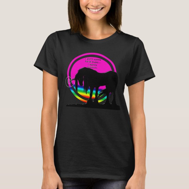 Rainbow Unicorn (Jag vill inte ha Vuxen idag...) Tröja (Framsida)