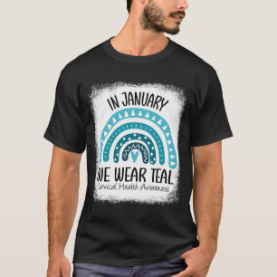 Rainbow We Bära Teal Cervical Health Awareness Mon T Shirt