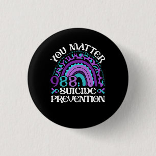 Rainbow You Matter 988 Suicide Prevention Awarenes Knapp