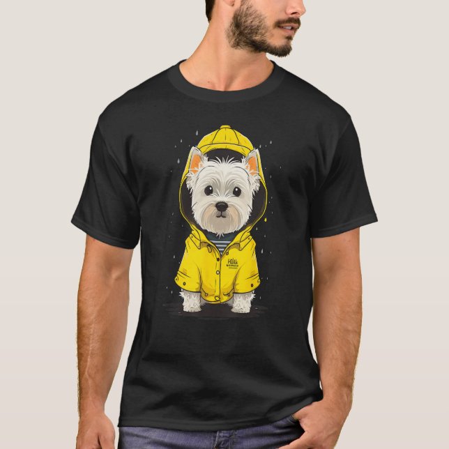 Rainy West Highland White Terrier in a Westie Rain T Shirt (Framsida)