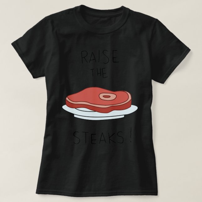 Raise the steaks! - Regular Show T Shirt (Design framsida)