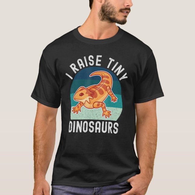 Raise Tiny Dinosaur Cute Bearded Dragon Reptile Li T Shirt (Framsida)