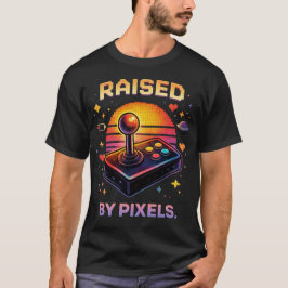 Raised By Pixels Retro Gamer Joystick T Shirt