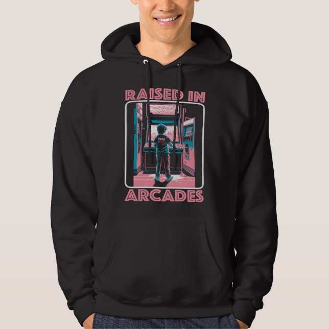 Raised in Arcades Retro Eighties Gamer Video Gamin Hoodie (Framsida)