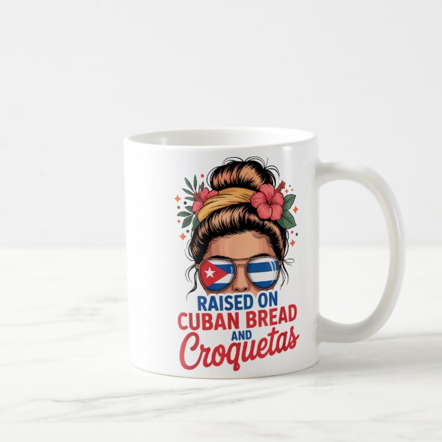 Raised On Cuban Bread And Croquetas Messy Bun Cuba Kaffemugg (Höger)
