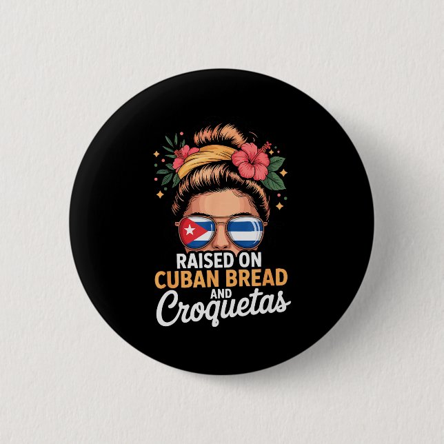 Raised On Cuban Bread And Croquetas Messy Bun Cuba Knapp (Framsida)