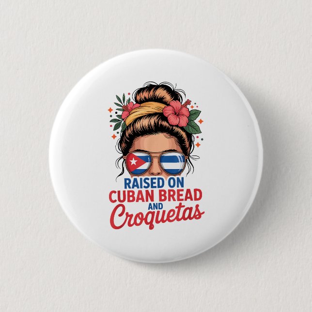 Raised On Cuban Bread And Croquetas Messy Bun Cuba Knapp (Framsida)