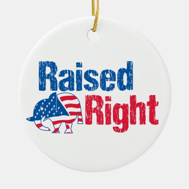 Raised Right - Republican Julgransprydnad Keramik (Framsidan)