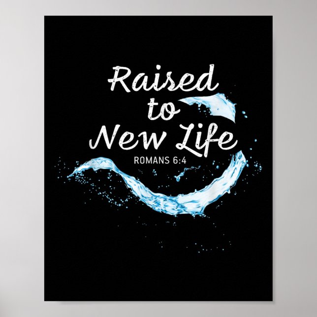 Raised To New Life Christian Faith Church Baptism  Poster (Framsidan)