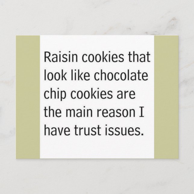 RAISIN COOKIES SOM SER UT SOM CHOCOLATE CHIP ÄR VYKORT (Framsida)