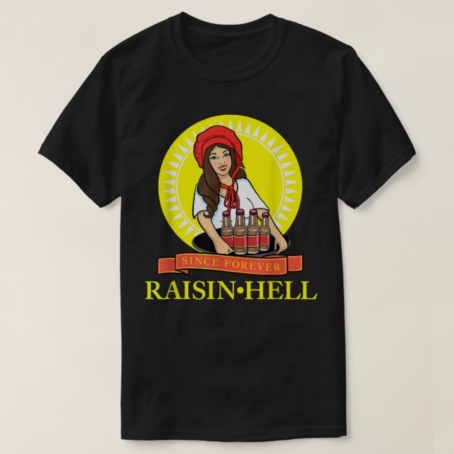 Raisin Fan Funny Beer Älskare Gift T Shirt (Design framsida)