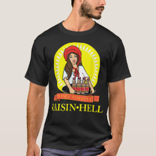 Raisin Fan Funny Beer Älskare Gift T Shirt