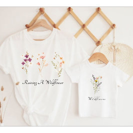 Raising A Wildblomma and Wildblomma T Shirt