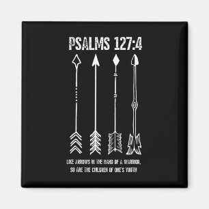 Raising Arrows Psalm 127;4 Mors dag Christian B Magnet