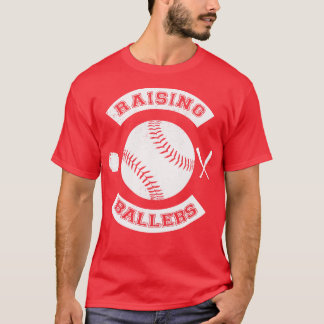 Raising Ballers Baseball Softball Idrottares Paren T Shirt