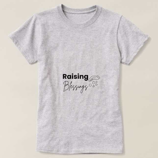 Raising Blessings Kristna Mamma T-Shirt (Design framsida)