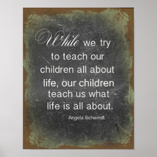 Raising Children Quote Poster