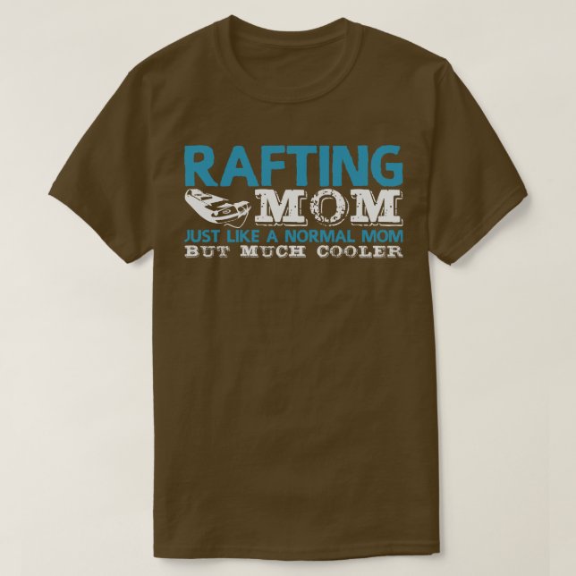 Raising Mamma Joke Rafter Raft Mamma Canoe T Shirt (Design framsida)