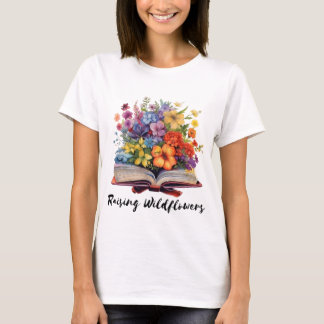 Raising Wildblommor Bok T Shirt