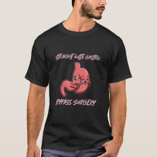 Rak kirurgi av Outta Gastric Bypass Surgery Recove T Shirt