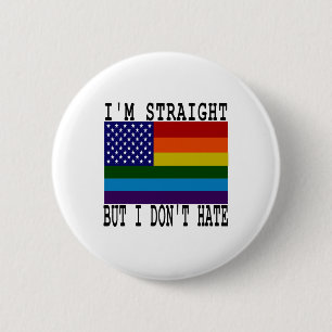 Rak men Hate inte, Proud Gay HBT Ally, Gay Knapp