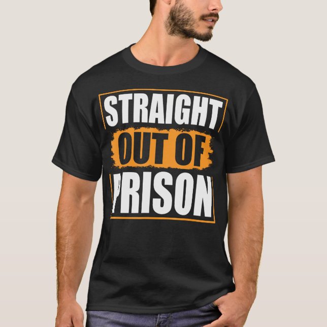 Rak Novelty utanför fängelset - den berömda jail I T Shirt (Framsida)