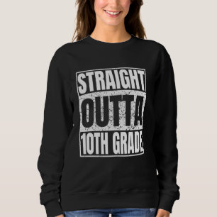 Rak Outta 10:e Klass Shirt Funny Studenten T