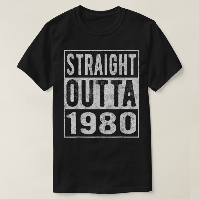 Rak Outta 1980, Roligt Distress Born 1980 Birt T Shirt (Design framsida)
