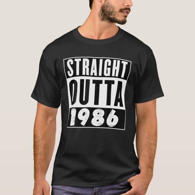 Rak Outta 1986 Birthday Gift T Shirt (Framsida)