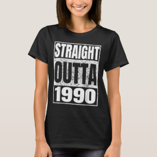 Rak Outta 1990 Clic Year Birth of Birthday VI T Shirt