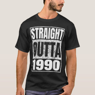 Rak Outta 1990 Clic Year Birth of Birthday VI T Shirt