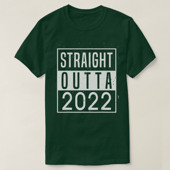 Rak Outta 2022 Adjö 2022 Hej 2023 Lycklig T Shirt (Design framsida)