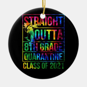 Rak Outta 8th Klass Studenten, klass 2021 Julgransprydnad Keramik