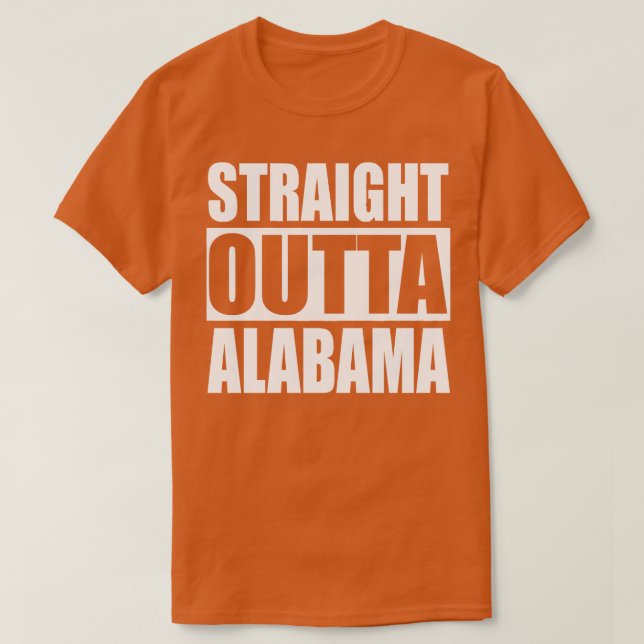 Rak Outta Alabama TShirt T Shirt (Design framsida)