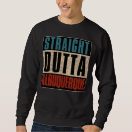 Rak Outta Albuquerque New mexico NM Lång Ärmad Tröja