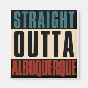 Rak Outta Albuquerque New mexico NM Magnet
