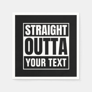 RAK OUTTA-Anpassningsbar Text Anpassa Novelty Pappersservett