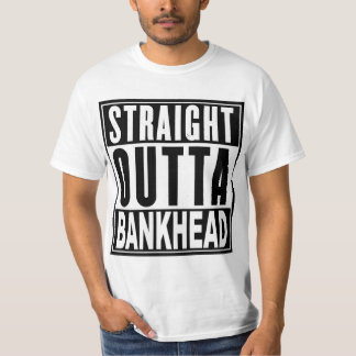 Rak Outta Bankhead T-tröja Tee