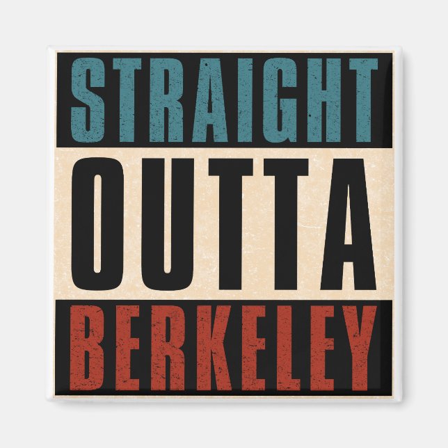 Rak Outta Berkeley California CA Magnet (Framsidan)