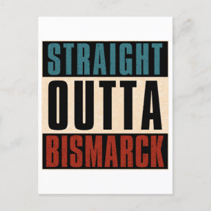 Rak Outta Bismarck North Dakota ND Vykort