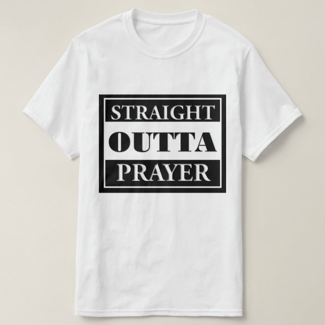 Rak Outta bön Tröja (Design framsida)