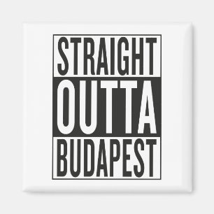rak outta Budapest Magnet