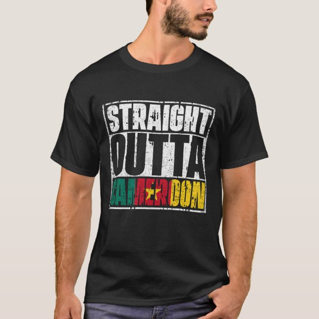 Rak Outta Cameroon Flagga T Shirt (Framsida)