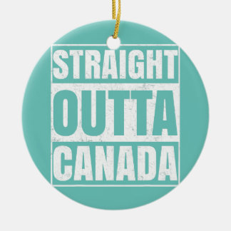 Rak Outta Canada Funny Canadian Manar Women Julgransprydnad Keramik