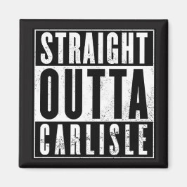 RAK OUTTA CARLISLE! MAGNET