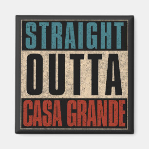 Rak Outta Casa Grande Arizona AZ Magnet