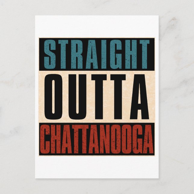 Rak Outta Chattanooga Tennessee TN Helg Vykort (Framsida)