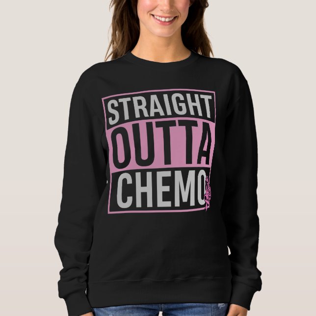 Rak Outta Chemo i Chemo förra dagen T Shirt (Framsida)